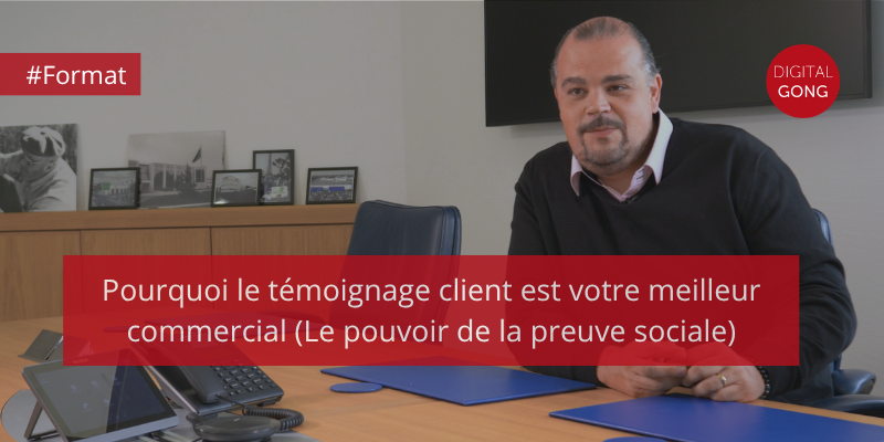 Pourquoi le témoignage client est votre meilleur commercial